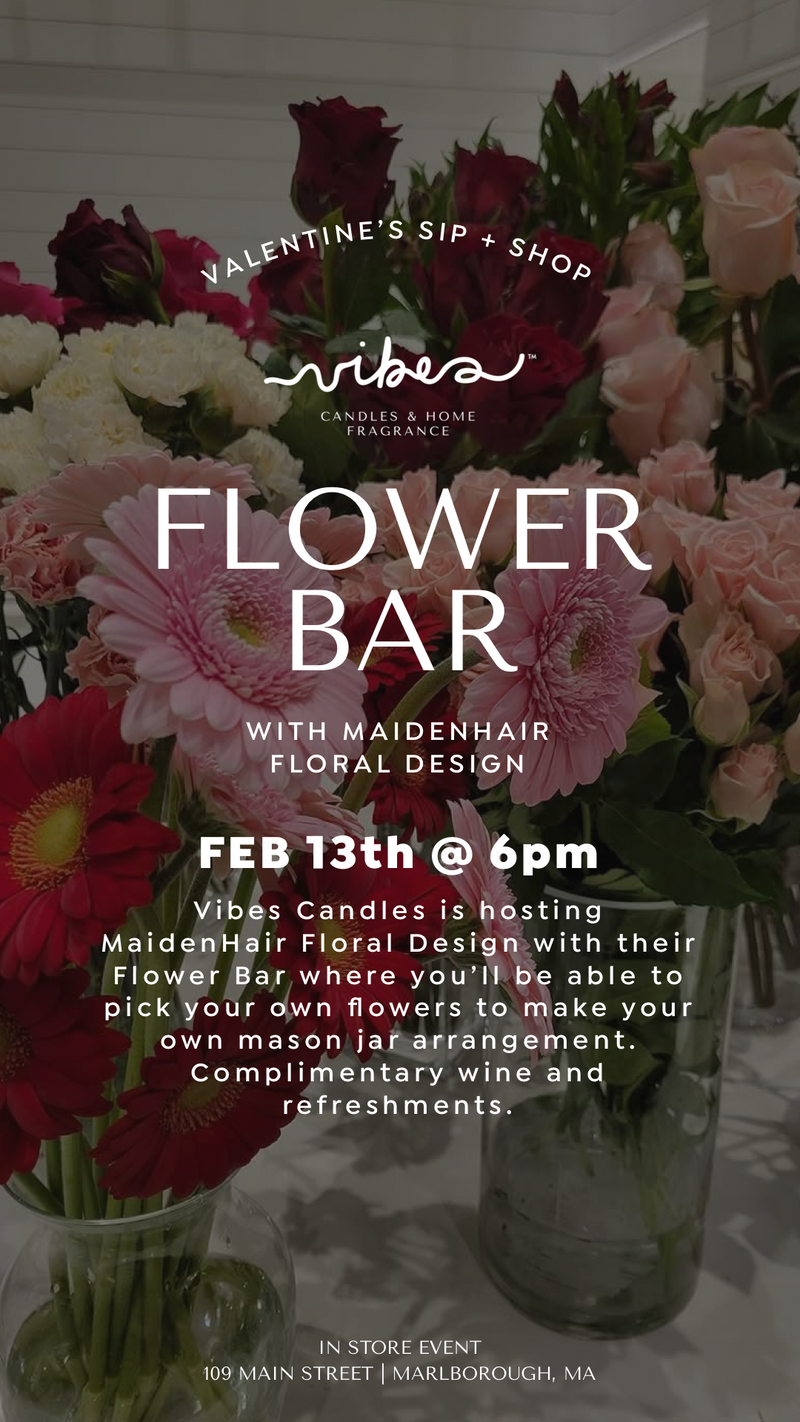 Valentine’s Sip + Shop Flower Bar